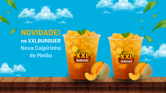 XXLBURGUER lança Caipirinha de Melão